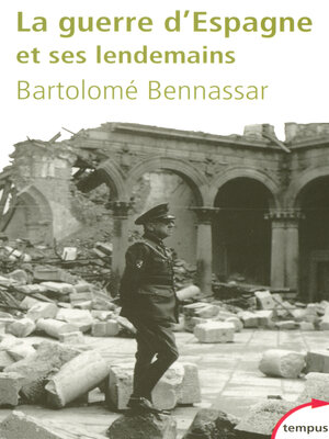 cover image of La guerre d'Espagne et ses lendemains